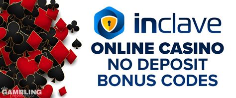 inclave casinos no deposit bonus.
